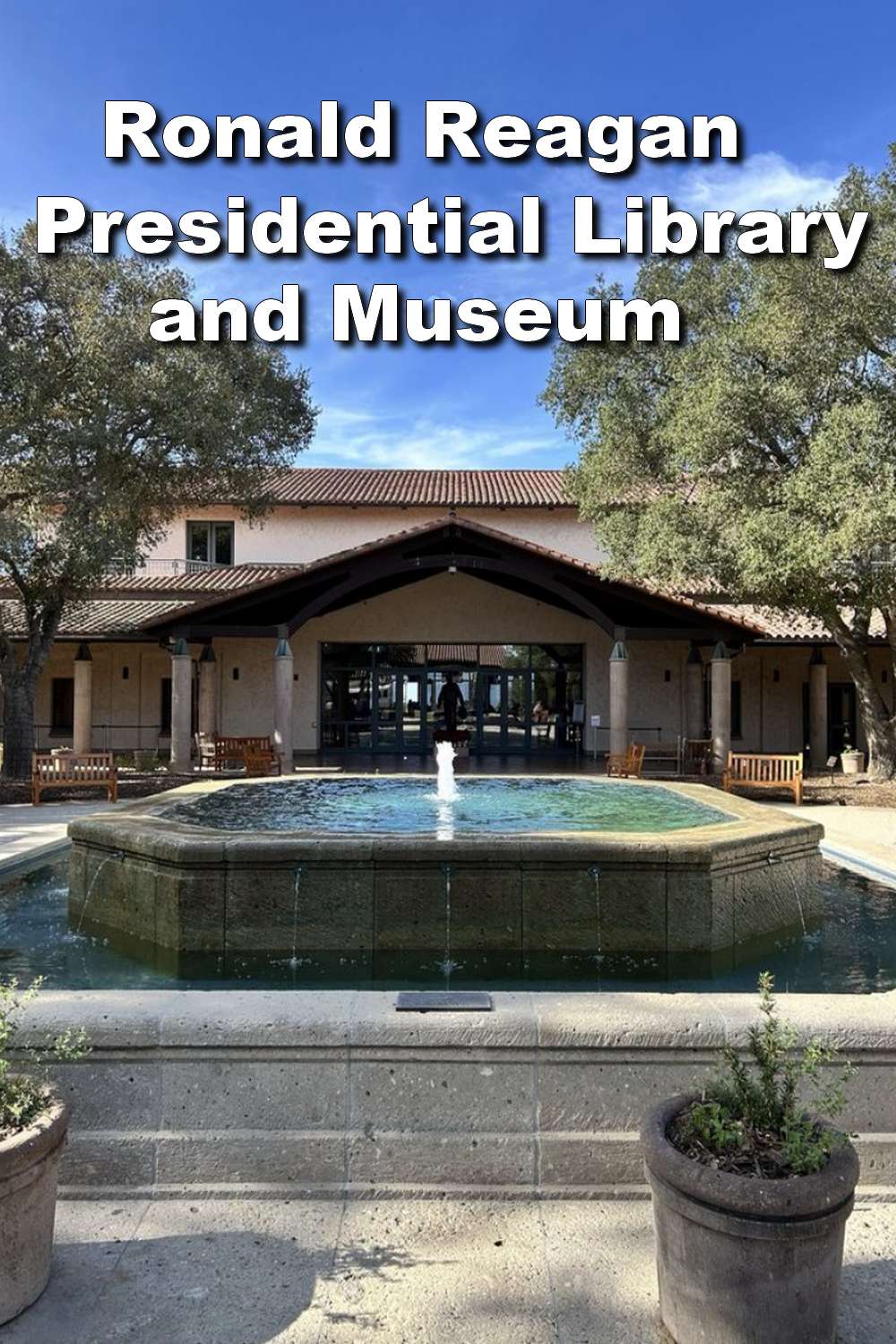 Day Trip to the Ronald Reagan Presidential Library & Museum