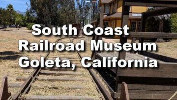 South Coast Railroad Museum Goleta, California