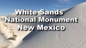 White Sands Day Trip: Discover Gypsum Wonders & Scenic Drives