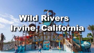 Wild Rivers Waterpark Irvine, California