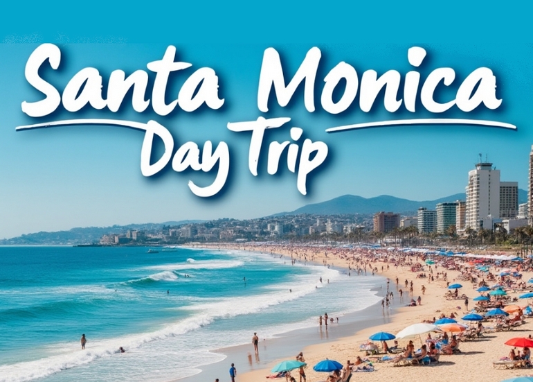 Santa Monica Day Trip